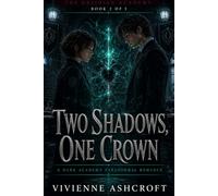 Two Shadows, One Crown