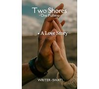 Two Shores: A Full Stop | English Edition