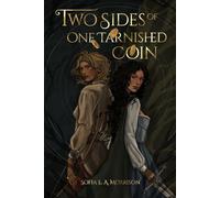 Two Sides Of One Tarnished Coin