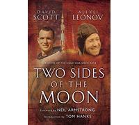 Two Sides of the Moon: Our Story of the Cold War Space Race