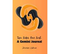 Two Sides, One Soul: A Gemini Journal: 100-Page Gemini Zodiac Lined Notebook