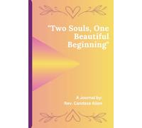 "Two Souls, One Beautiful Beginning"