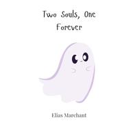Two Souls, One Forever