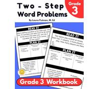 Two Step Word Problems Grade 3 Workbook (Math Word Problems For Kids)