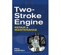 Two-Stroke Engine Repair and Maintenance