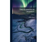 Two Summers in Norway