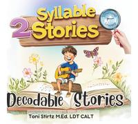 Two-Syllable Decodable Stories for Beginning Readers (Level 6): 4 Two Syllable Decodable Readers to Help First and Second Grade Beginning Readers Learn to Read (Structured Literacy)