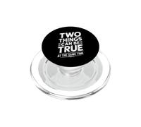 Two Things Can Be True At The Same Time Pensamientos - PopSockets PopGrip para MagSafe