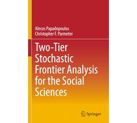Two-Tier Stochastic Frontier Analysis for the Social Sciences