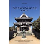 Two times around the circle: Walking the 88 temples of shik