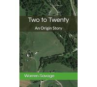 Two to Twenty: An Origin Story