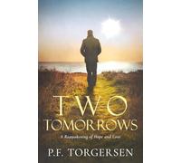 Two Tomorrows: A Novel