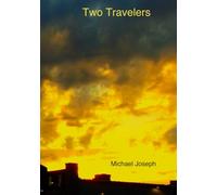 Two Travelers: My Science Fiction Stories
