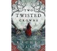 Two Twisted Crowns: 2 (Shepherd King, 2)