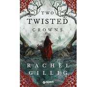 Two twisted crowns. Ediz. italiana (Y)