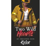 Two Wild Hearts (Alphas of the Western Provinces)
