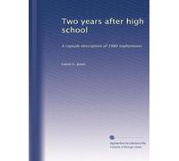 Two years after high school: A capsule description of 1980 sophomores