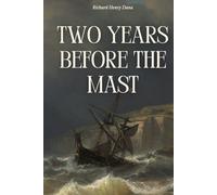Two Years Before the Mast