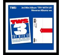 TWS - TWS [TRY WITH US] 3rd Mini Album (WEVERSE ALBUMS. + Card)