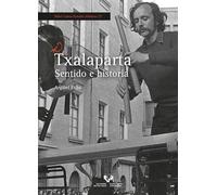 Txalaparta. Sentido e historia: 7 (Mikel Laboa Katedra Bilduma)