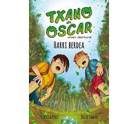 Txano eta Oscar 1 - Harri Berdea: Txano eta Oscar anaien abenturak