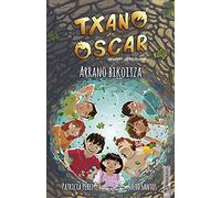 Txano Eta Oscar 8: Arrano Bikoitza