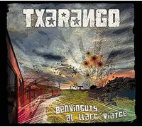 Txarango - Benvinguts al llarg viatge