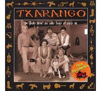 Txarango - Todo Tiene Su Sitio Bajo El Cielo