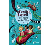 Txell Espiell, 2. Txell Espiell i el lladre de la fira (Catalá - A PARTIR DE 8 ANYS - PERSONATGES - Txell Espiell)