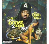 Ty Dolla Sign - Coast 2 Coast 265 by Ty Dolla Sign