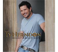 Ty Herndon - Right About Now