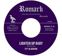 Ty Karim – Lighten Up Baby c/w All At Once – Vinilo