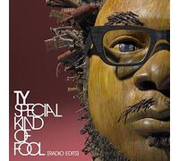 Ty - Special Kind Of Fool