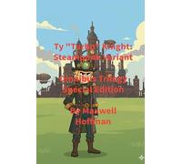 Ty "Turbo" Knight: Steampunk Variant Omnibus Trilogy Special Edition