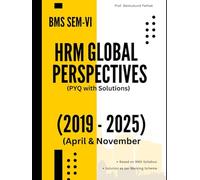 TYBMS SEM 6: Human Resource: HRM in Global Perspective: BMS Courses