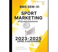 TYBMS SEM-6 Marketing: Sports Marketing: BMS Course
