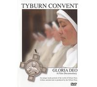 Tyburn Convent - A Film Documentary By Gloria Deo