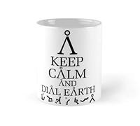 TYCLTY Stargate SG1 - Taza con texto en inglés "Keep Calm and Dial Earth", taza de 325 ml, hecha de cerámica, el mejor regalo para familiares y amigos, taza de 325 ml, waYanl-375, BZ305