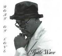 Tydle Wave - Boat of Love