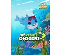 Tyga The Veggie Shark: The Veggie Onigiri?