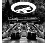 Tyla Gang - Live In Stockholm