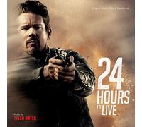 Tyler Bates - 24 Hours To Live (Original Motion Picture