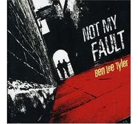 Tyler, Ben Lee - It's Not My Fault