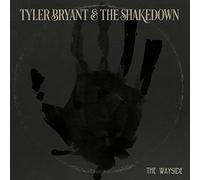 Tyler Bryant & The Shaketown - The Wayside