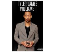 Tyler James Williams: The Inspiring Journey of a Versatile Actor and Role Model
