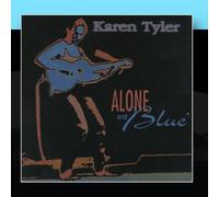 Tyler, Karen - Alone & Blue