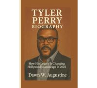 TYLER PERRY BIOGRAPHY: How His Legacy Is Changing Hollywood’s Landscape in 2025