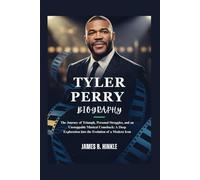 TYLER PERRY BIOGRAPHY: Overcoming Challenges and Achieving Greatness: How He Paved the Way for Black Representation in Film and Transformed the Entertainment Landscape