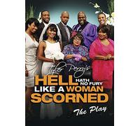 Tyler Perry's Hell Hath No Fury Like a Woman Scorned: The Play [USA] [DVD]