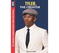 Tyler, the Creator: The Architecture of Imagination Behind a Modern Music Visionary